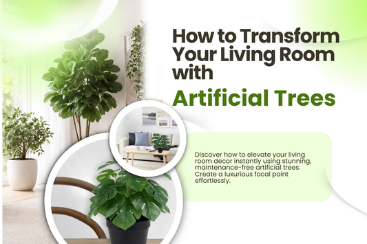 How to Transform Your Living Room with Artificial Trees